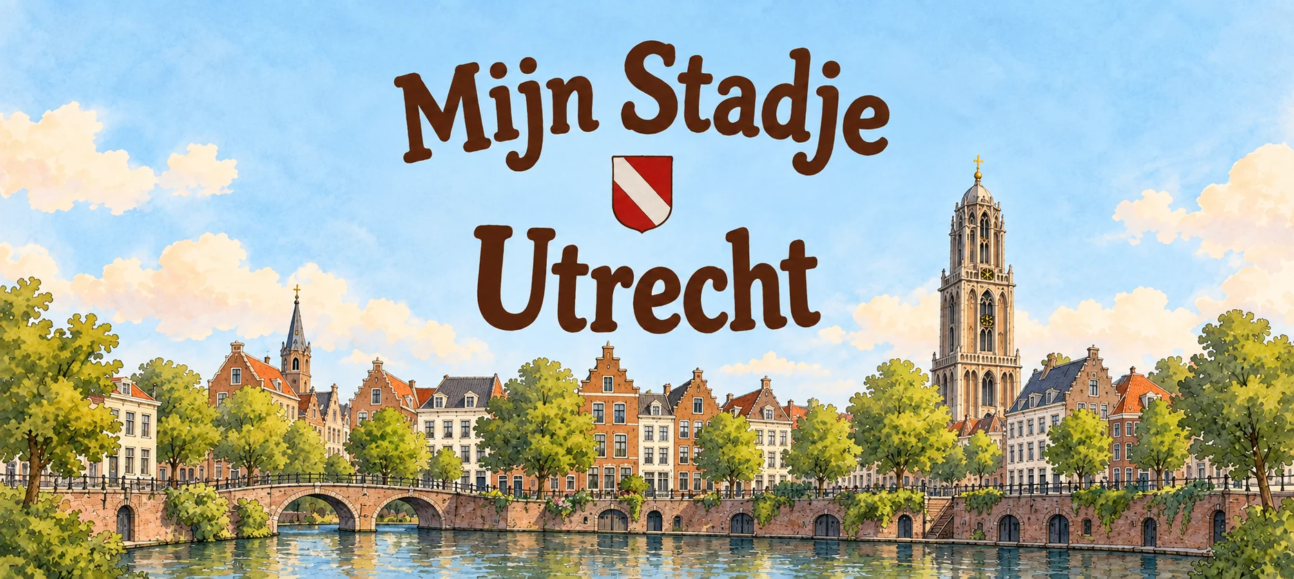 Geïllustreerde titelbanner van Mijn Stadje Utrecht